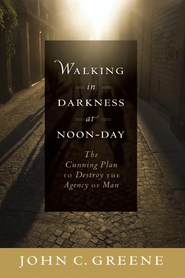 Walking in Darkness at Noon-Day (Deluxe Hardcover Edition)